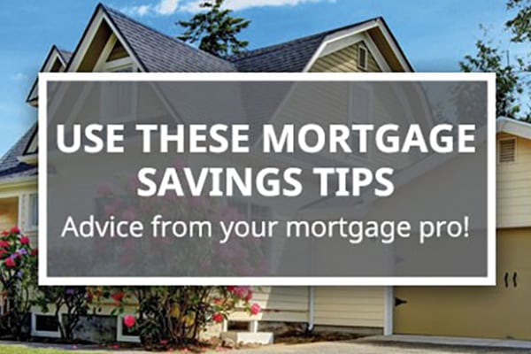 Mortgage Interest Saving Tips