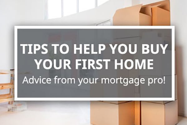 Tips for you to buy your first home