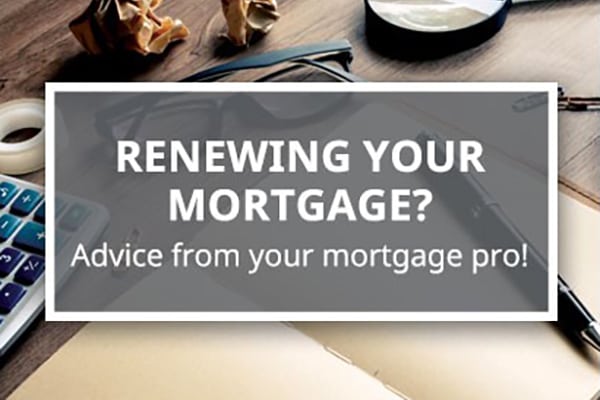 Top 5 Mortgage Renewal Tips